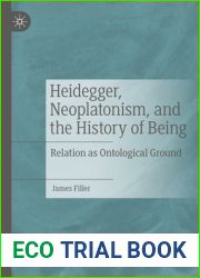 Heidegger, Neoplatonism, and the History of Being: Relation as Ontological Ground