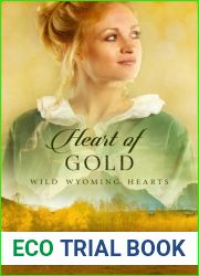 Heart of Gold (Wild Wyoming Hearts)