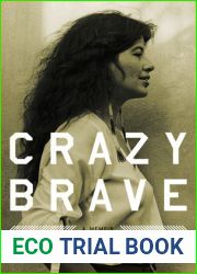 Crazy Brave