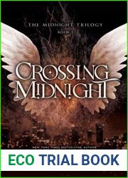 Crossing Midnight (The Midnight Trilogy Book 3)