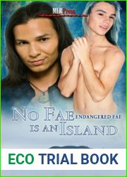 No Fae Is An Island (Endangered Fae #4)