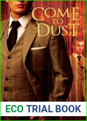 Come to Dust (Inspector Raft Mystery, #3)