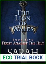 Frost Against the Hilt (The Lion of Wales, #5)