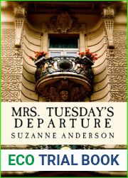 Mrs. Tuesday|s Departure