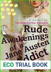 Rude Awakenings of a Jane Austen Addict (Jane Austen Addict, #2)
