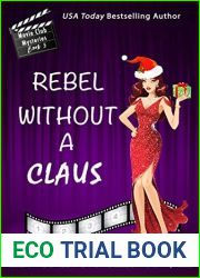Rebel Without a Claus (Movie Club Mysteries #5)