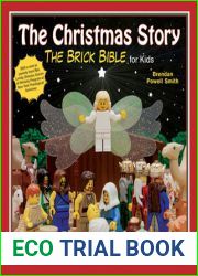 The Christmas Story: The Brick Bible for Kids