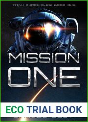 Mission One (Titan Chronicles, #1)