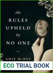 The Rules Upheld by No One