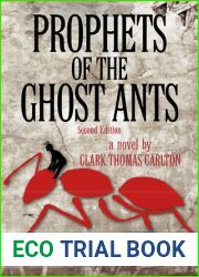 Prophets of the Ghost Ants