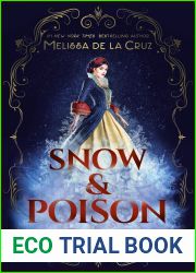 Snow and Poison
