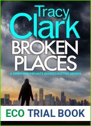 Broken Places (A Cass Raines Mystery #1)