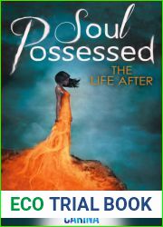 Soul Possessed (The Life After #2)