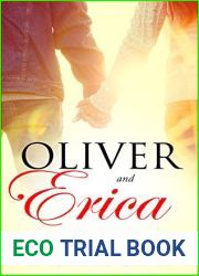 Oliver and Erica: When Friends Become Lovers