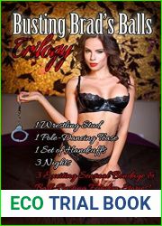 Busting Brad|s Balls Trilogy: 1 Wrestling Stud, 1 Pole-Dancing Tease, 1 Set of Handcuffs, 3 Nights, 3 Exciting Sensual Bondage and Ball-Busting Femdom Stories!