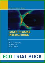 Laser-Plasma Interactions (Scottish Graduate Series)