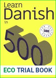 Learn Danish in 500 Words: Your Danish Learning Guide for a Quick Introduction to the Top 500 Words in Danish