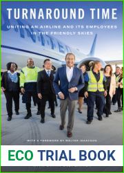 Turnaround Time: Uniting an Airline and Its Employees in the Friendly Skies