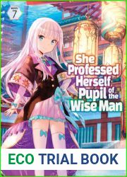 She Professed Herself Pupil of the Wise Man (Light Novel) Vol. 7