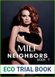 MILF Neighbors (Book 7)