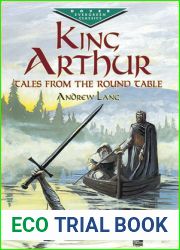 King Arthur: Tales from the Round Table (Dover Children|s Evergreen Classics)