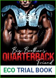 Big Brother Quarterback Friend: Adults Erotic Sex Stories: Rough College Bully and Virgin Woman Explicit Taboo Short Novels (Steamy, Forced and Forbidden Romance Book 11)