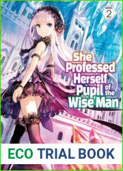 She Professed Herself Pupil of the Wise Man (Light Novel) Vol. 2