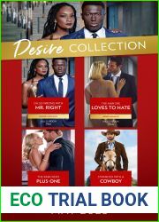 The Desire Collection May 2023: Oh So Wrong with Mr. Right (Texas Cattleman|s Club: The Wedding) The Man She Loves to Hate The Rancher|s Plus-One Stranded with a Cowboy