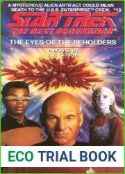 The Eyes of the Beholders (Star Trek: The Next Generation #13)
