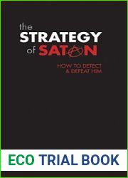 The Strategy of Satan: How to Detect and Defeat Him