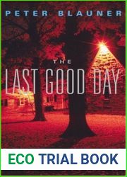 The Last Good Day