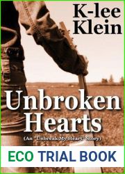 Unbroken Hearts (Unbreak My Heart, #2)
