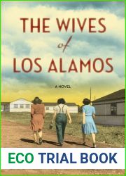 The Wives of Los Alamos