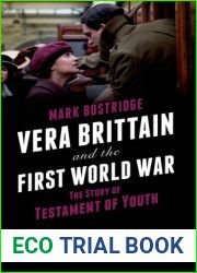 Vera Brittain and the First World War: The Story of Testament of Youth