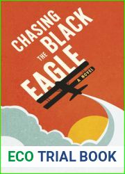 Chasing the Black Eagle