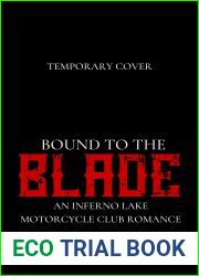 Bound to the Blade: An Inferno Lake Motorcycle Club Romance