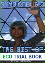 The Best of Both Worlds: An Alpha Male Harem Fantasy (Symbiote Book 6)