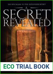 The Mini Sequel to The Alexander Secret: A Secret Revealed