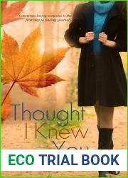 Thought I Knew You