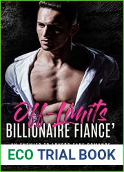 Off-Limits Billionaire Fiance| : An Enemies to Lovers Fake Romance