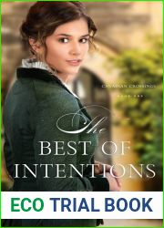The Best of Intentions (Canadian Crossings, #1)