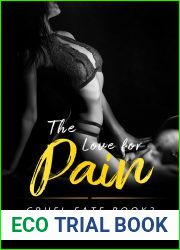 The Love for Pain: A Revenge Bratva Romance (Cruel Fate Book 3)