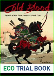 Cold Blood: A Yamabuki Story