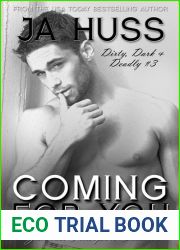 Coming for You (Dirty, Dark, and Deadly, #3)