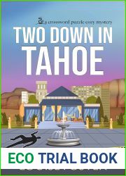 Two Down in Tahoe: A Crossword Puzzle Cozy Mystery