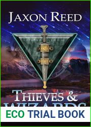 Thieves and Wizards (The Forlorn Dagger, #1)