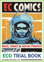 EC Comics: Race, Shock, and Social Protest (Comics Culture)