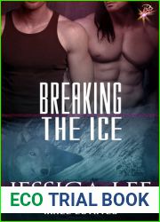 Breaking the Ice (Ariel Estates, #3)