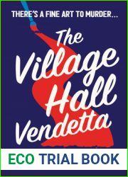 The Village Hall Vendetta (The Bingo Hall Detectives, #2)