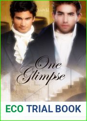 One Glimpse (Indulgence, #2)